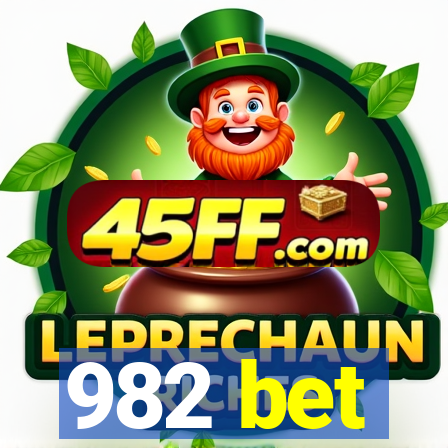 982 bet